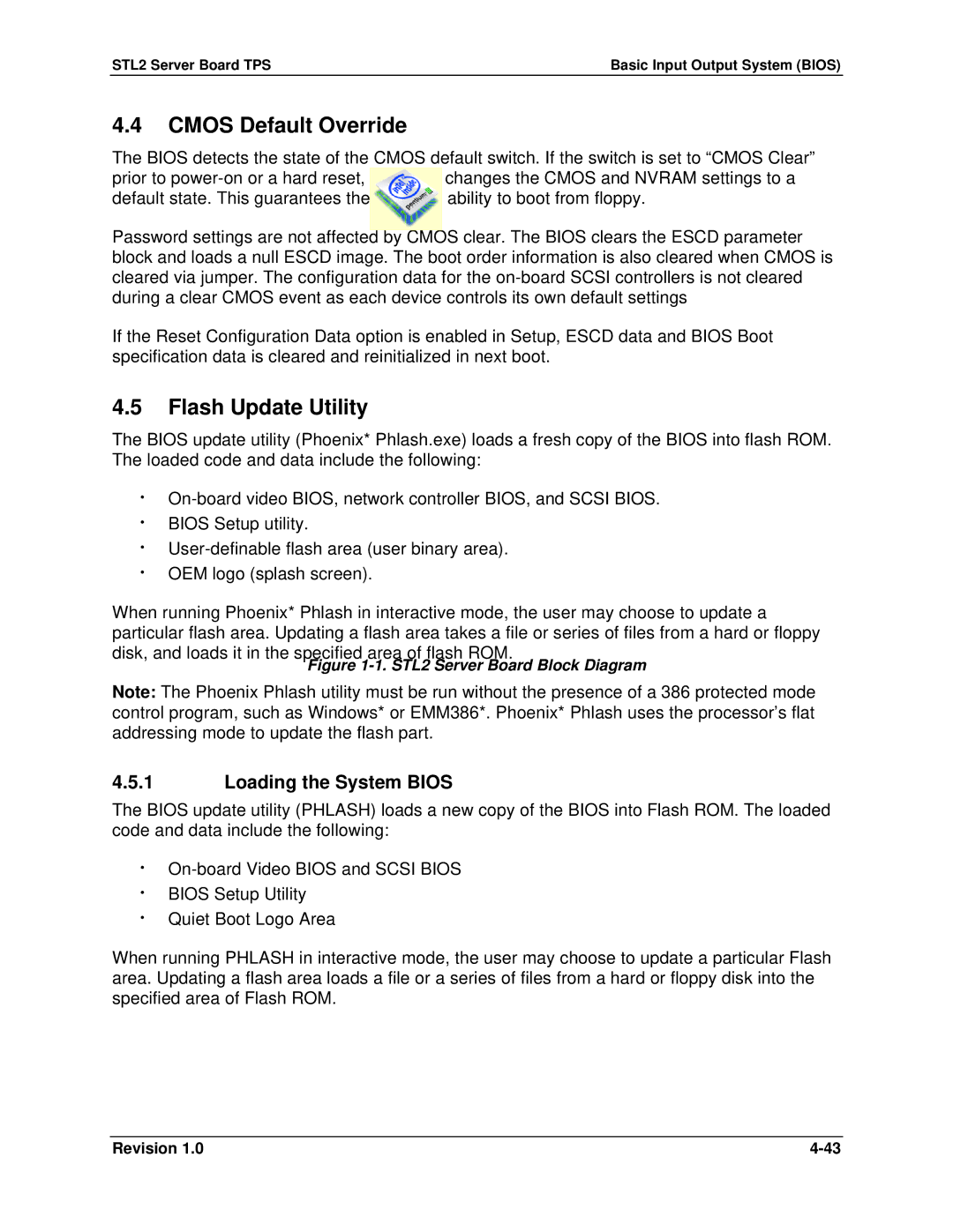 Intel STL2 manual Cmos Default Override, Flash Update Utility, Loading the System Bios 