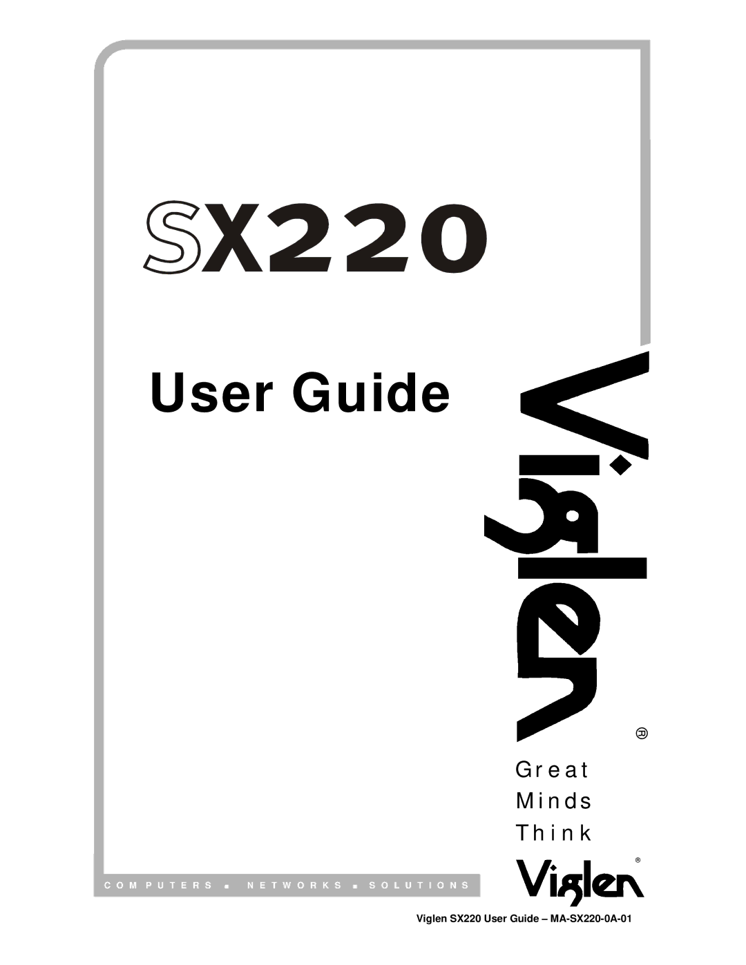 Intel manual Viglen SX220 User Guide MA-SX220-0A-01 