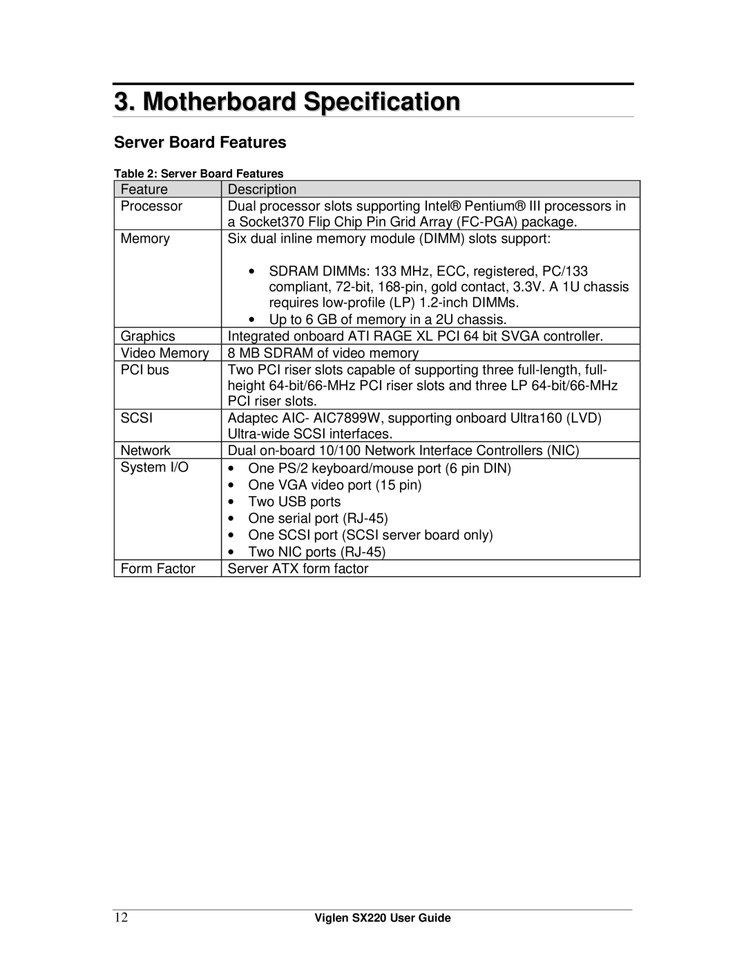 Intel SX220 manual Motherboard Specification, Server Board Features 