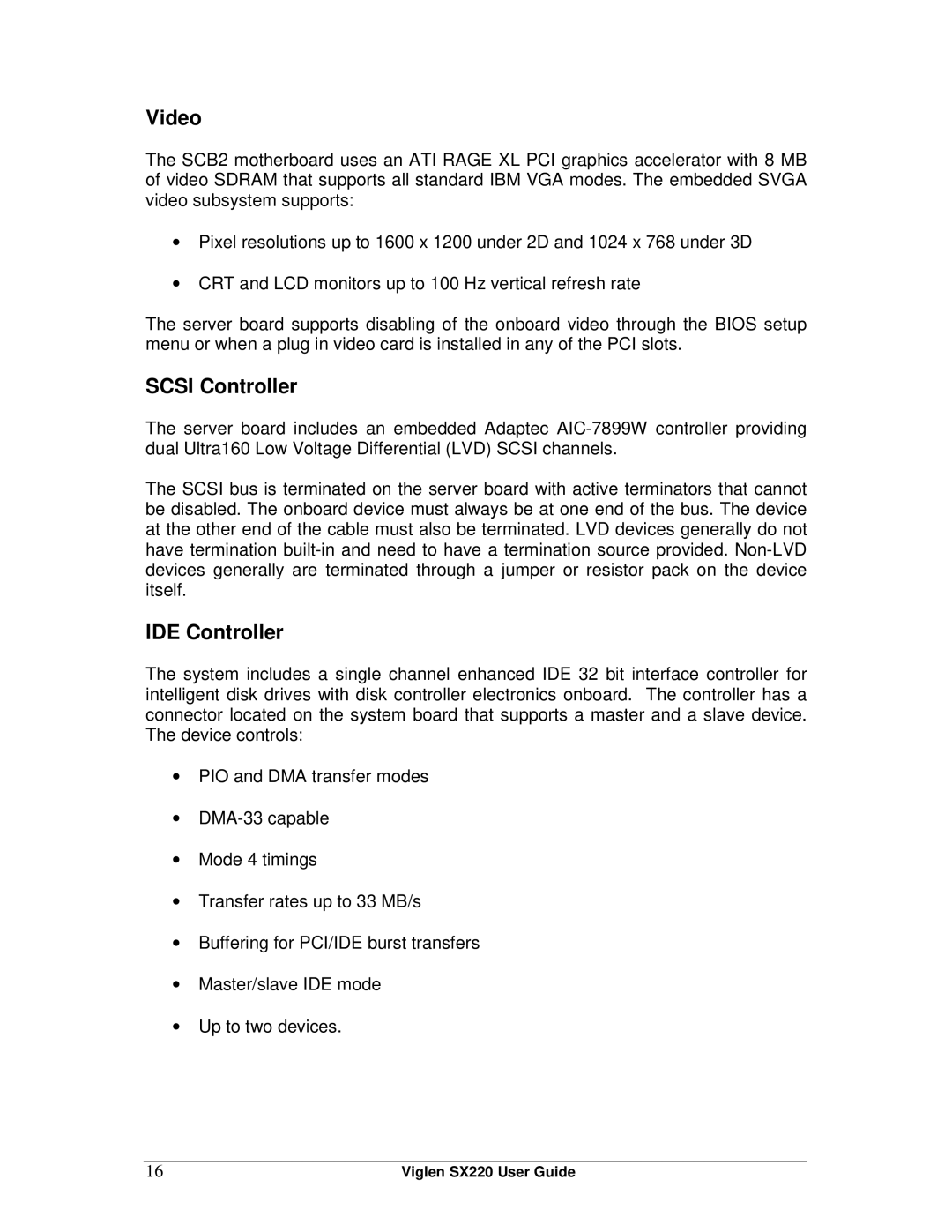 Intel SX220 manual Video, Scsi Controller, IDE Controller 