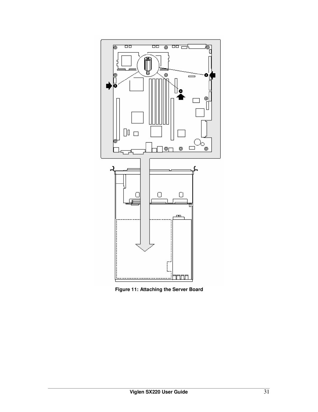 Intel manual Attaching the Server Board Viglen SX220 User Guide 