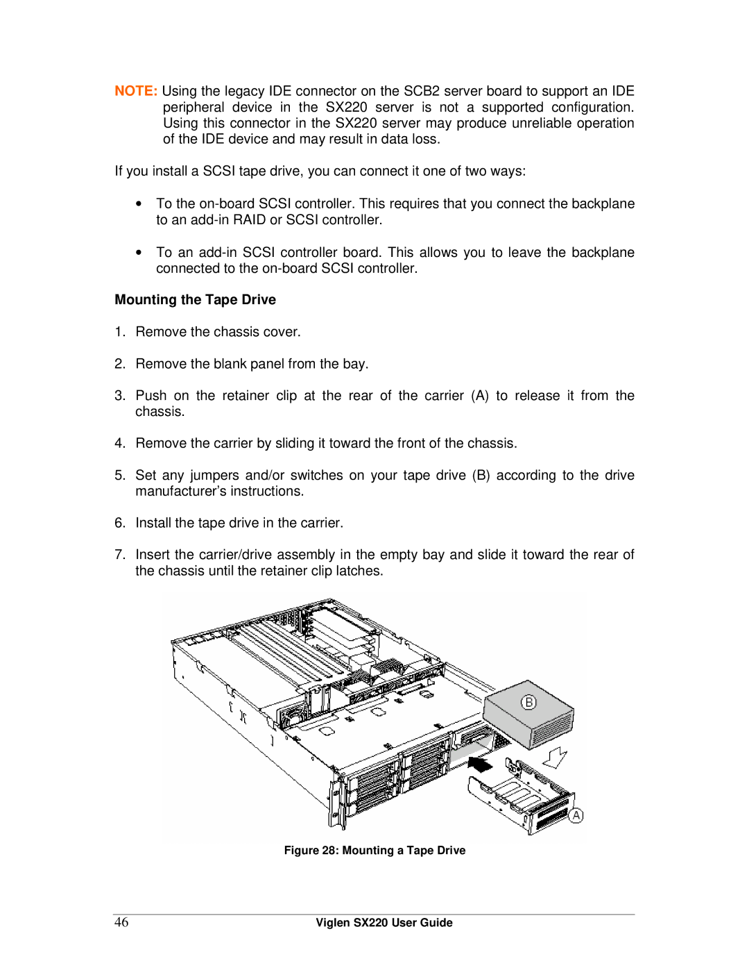 Intel manual Mounting the Tape Drive, Mounting a Tape Drive Viglen SX220 User Guide 