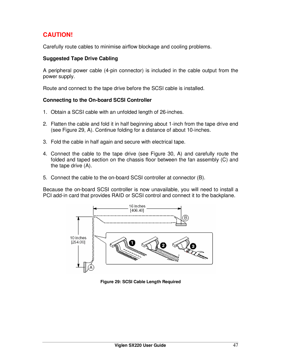 Intel SX220 manual Suggested Tape Drive Cabling, Connecting to the On-board Scsi Controller 