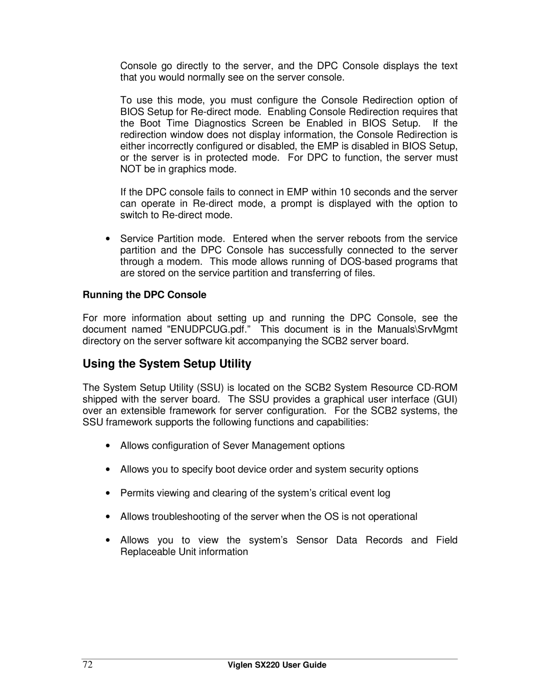 Intel SX220 manual Using the System Setup Utility, Running the DPC Console 