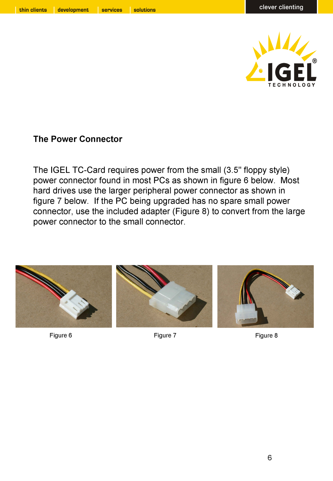 Intel TC 32 LX CF, TC 64 LX CF manual The Power Connector 