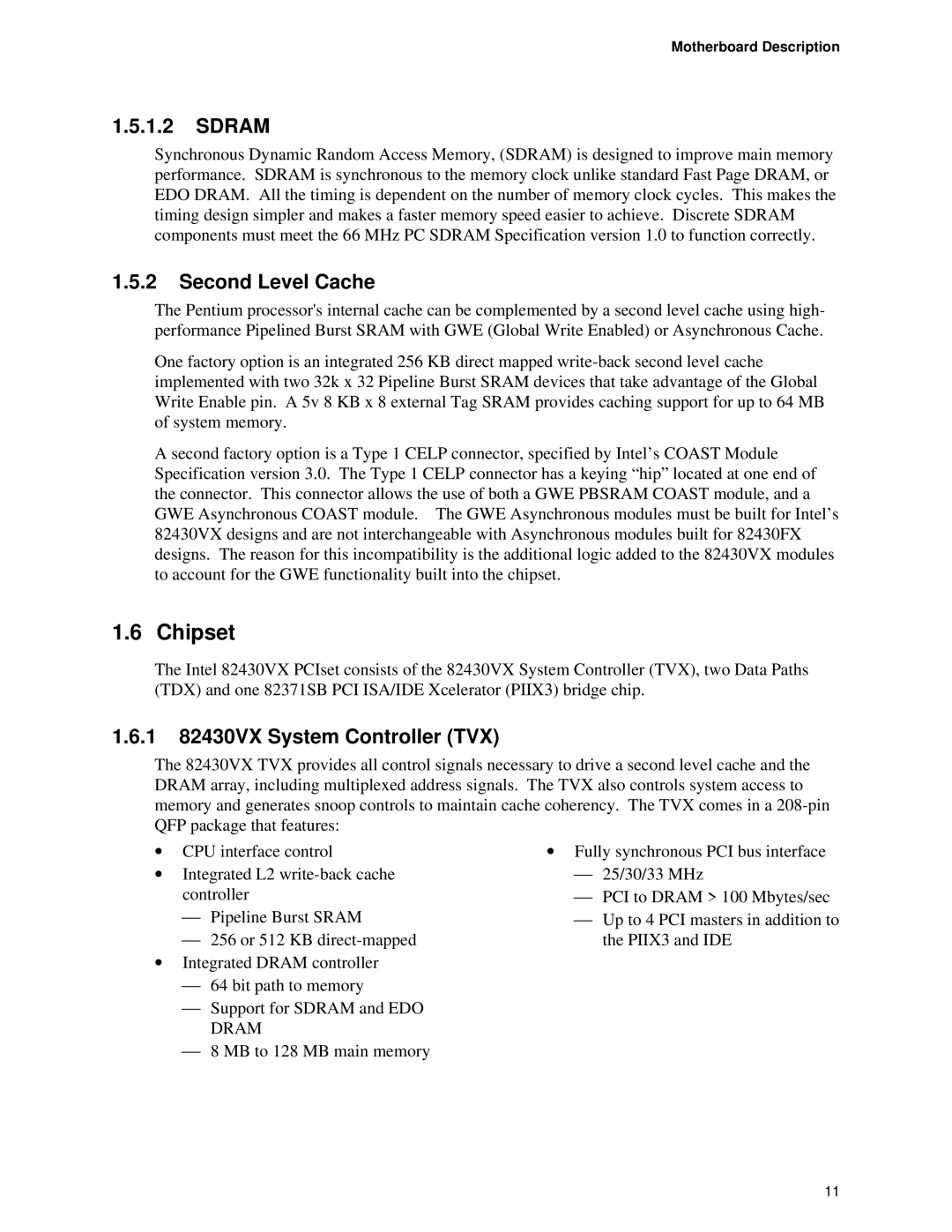 Intel TE430VX manual Chipset, Sdram, Second Level Cache, 1 82430VX System Controller TVX 