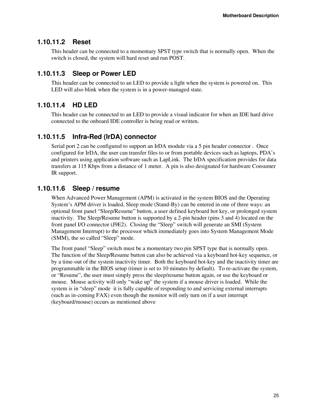 Intel TE430VX manual Reset, Sleep or Power LED, Hd Led, Infra-Red IrDA connector, Sleep / resume 