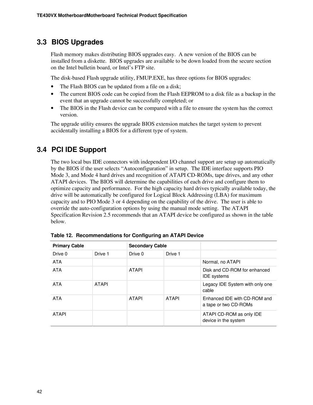 Intel TE430VX manual Bios Upgrades, PCI IDE Support, Recommendations for Configuring an Atapi Device, Primary Cable 