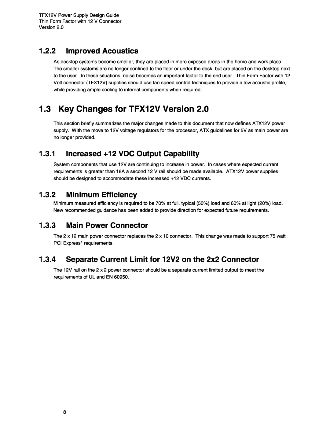 Intel manual Key Changes for TFX12V Version, Improved Acoustics, Increased +12 VDC Output Capability, Minimum Efficiency 