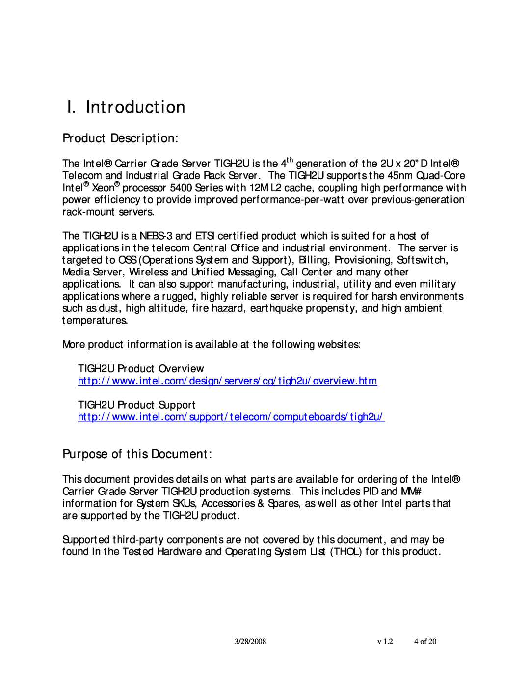 Intel I. Introduction, Product Description, Purpose of this Document, TIGH2U Product Overview, TIGH2U Product Support 