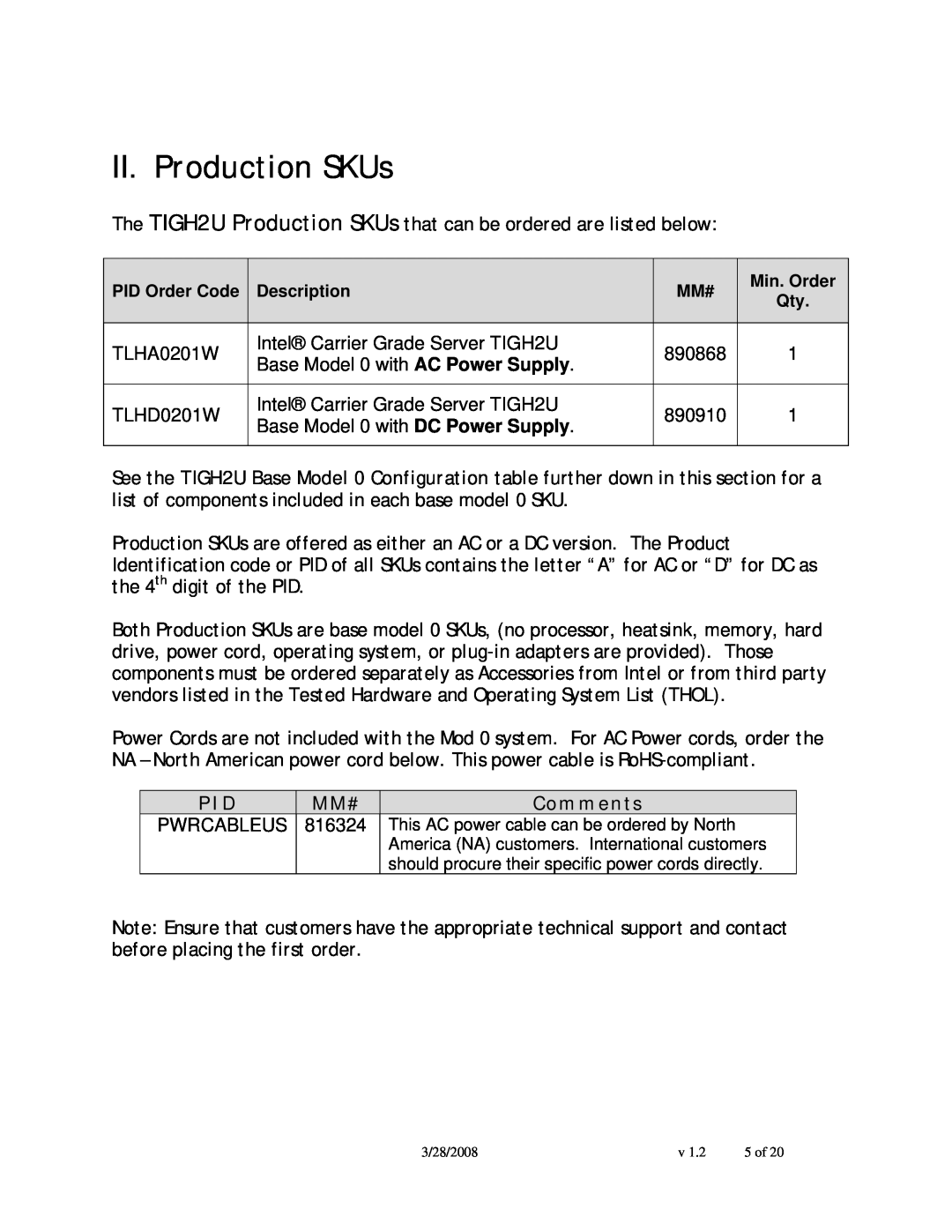 Intel TIGH2U manual II. Production SKUs, Comments 