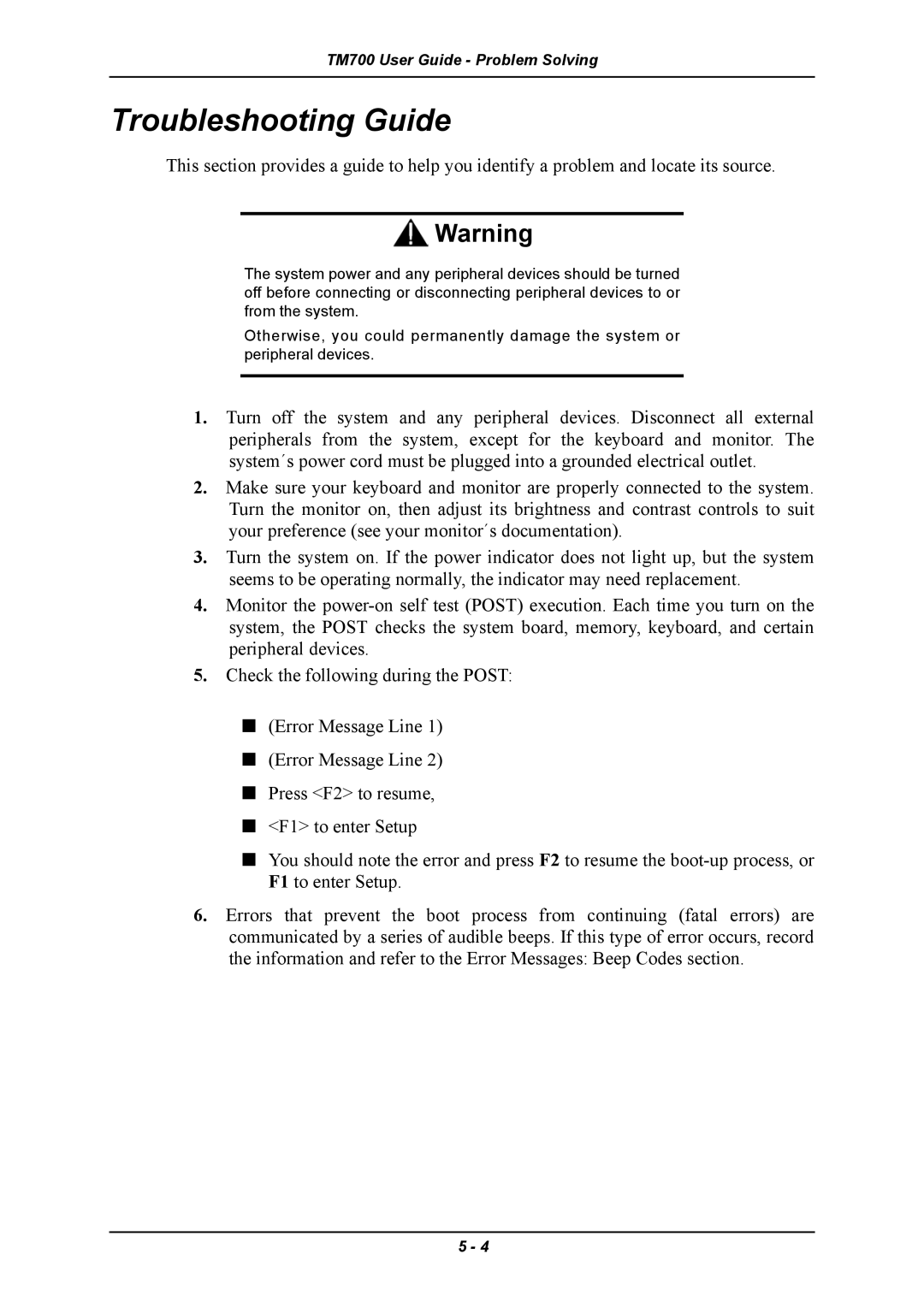 Intel TM700 manual Troubleshooting Guide 