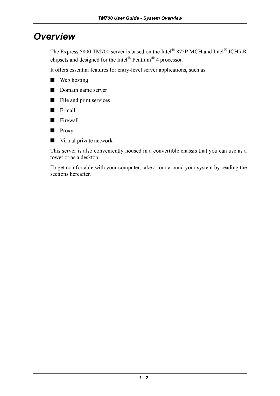 Intel TM700 manual Overview 