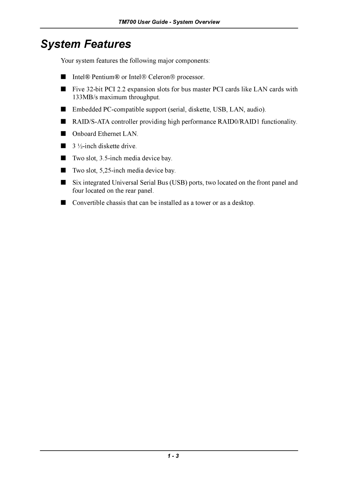 Intel TM700 manual System Features 