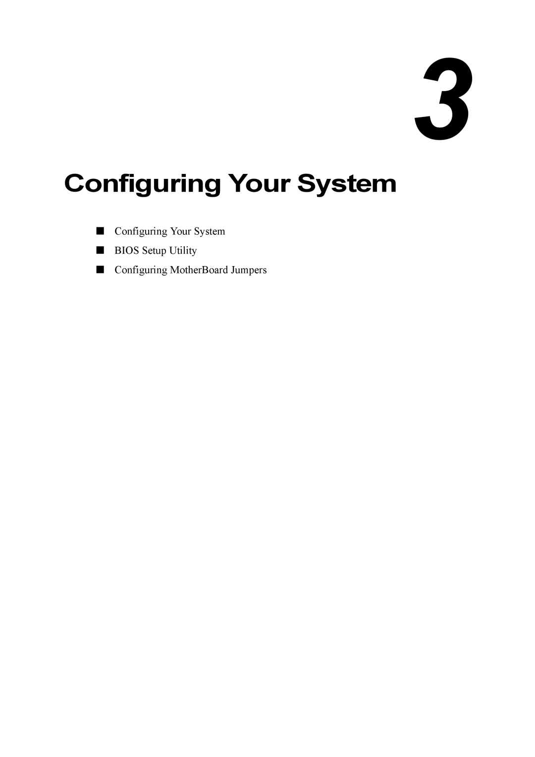 Intel TM700 manual Configuring Your System 