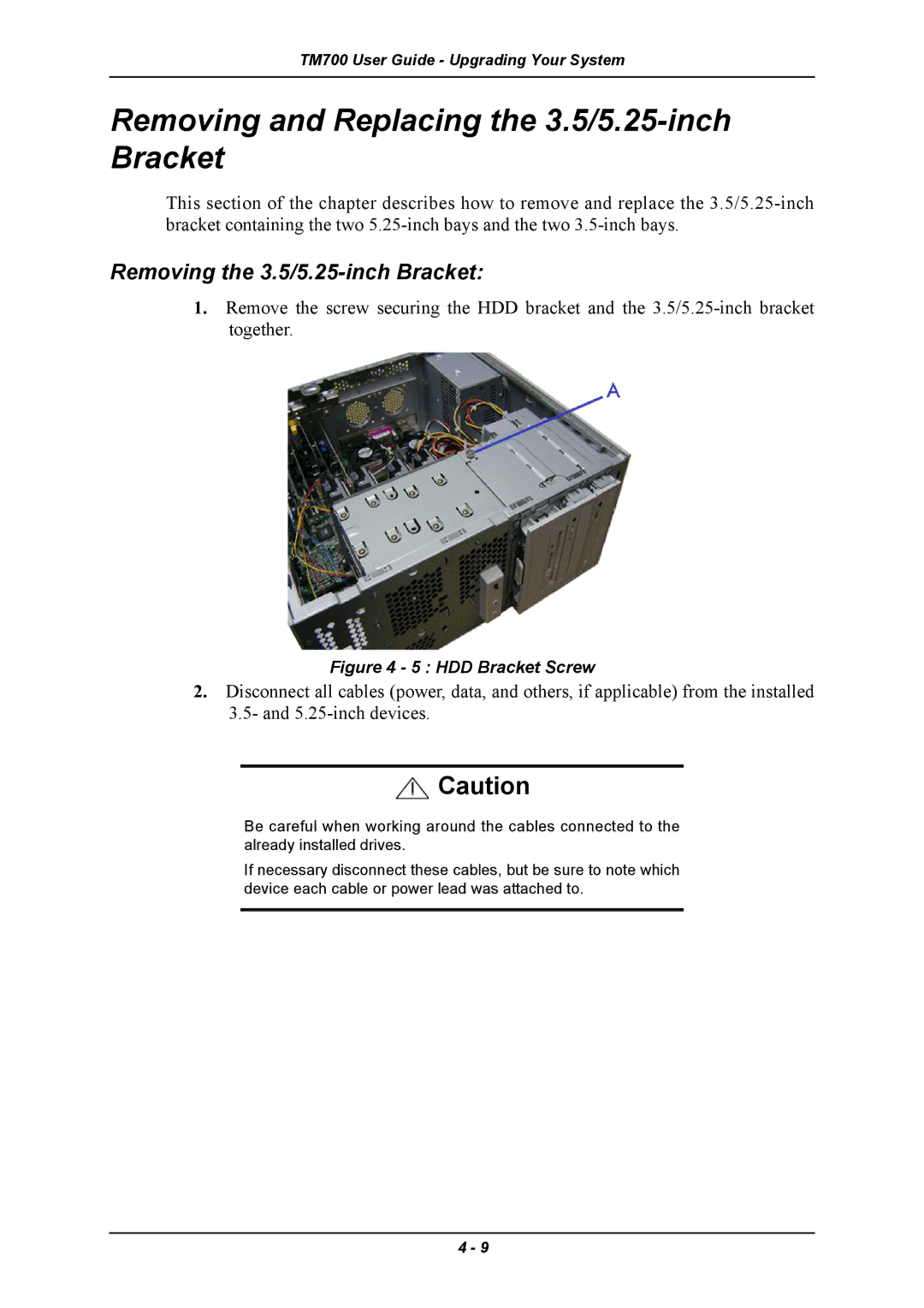 Intel TM700 manual Removing and Replacing the 3.5/5.25-inch Bracket, Removing the 3.5/5.25-inch Bracket 