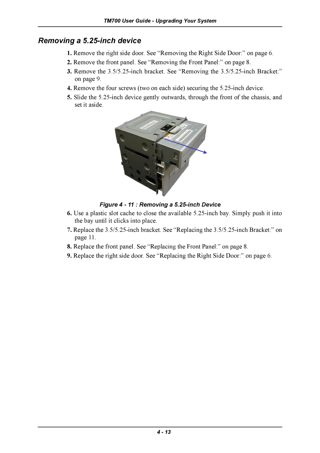 Intel TM700 manual Removing a 5.25-inch device, Removing a 5.25-inch Device 