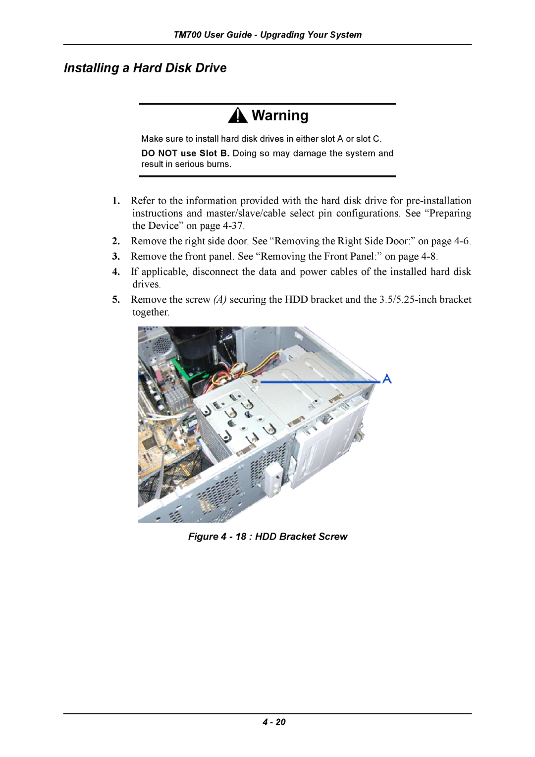 Intel TM700 manual Installing a Hard Disk Drive, HDD Bracket Screw 