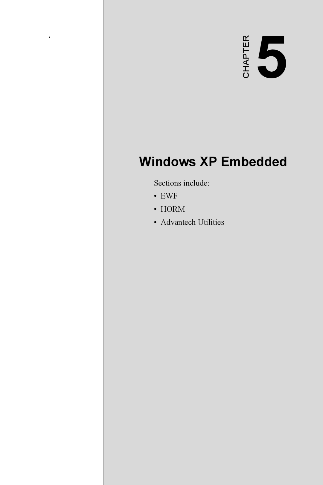 Intel TPC-1070 user manual Windows XP Embedded, Chapter, Sections include EWF HORM Advantech Utilities 