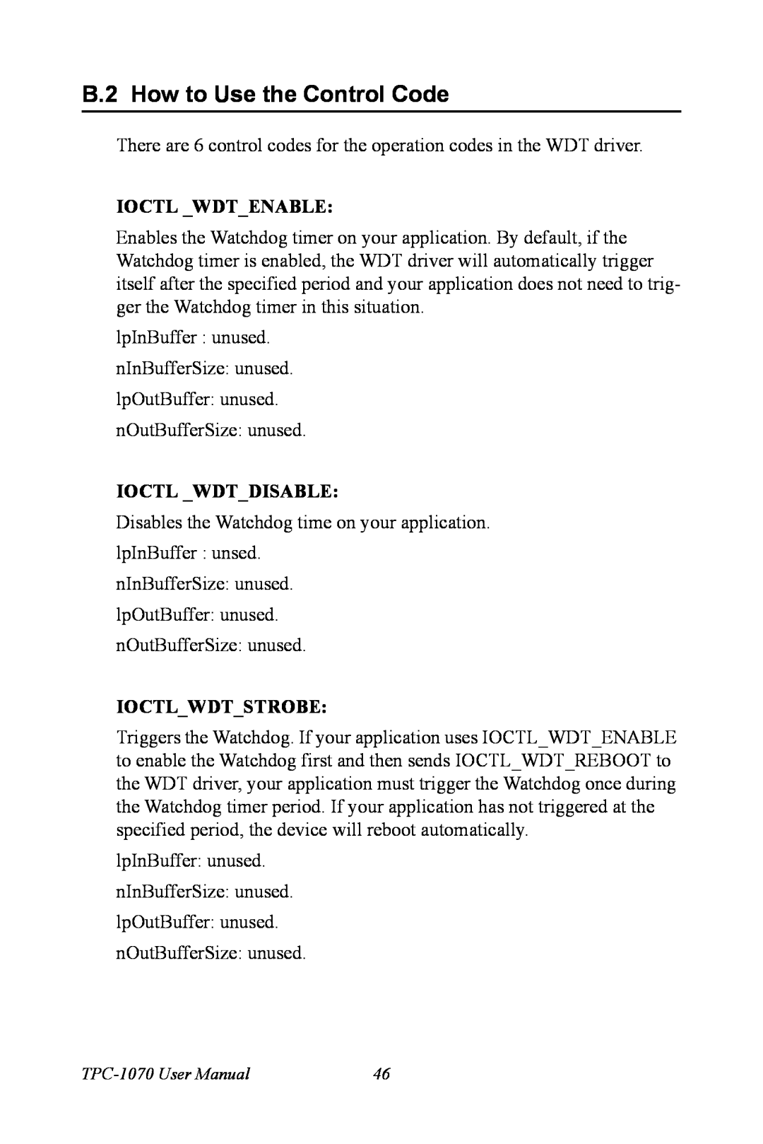 Intel TPC-1070 user manual B.2 How to Use the Control Code, Ioctl Wdtenable, Ioctl Wdtdisable, Ioctlwdtstrobe 