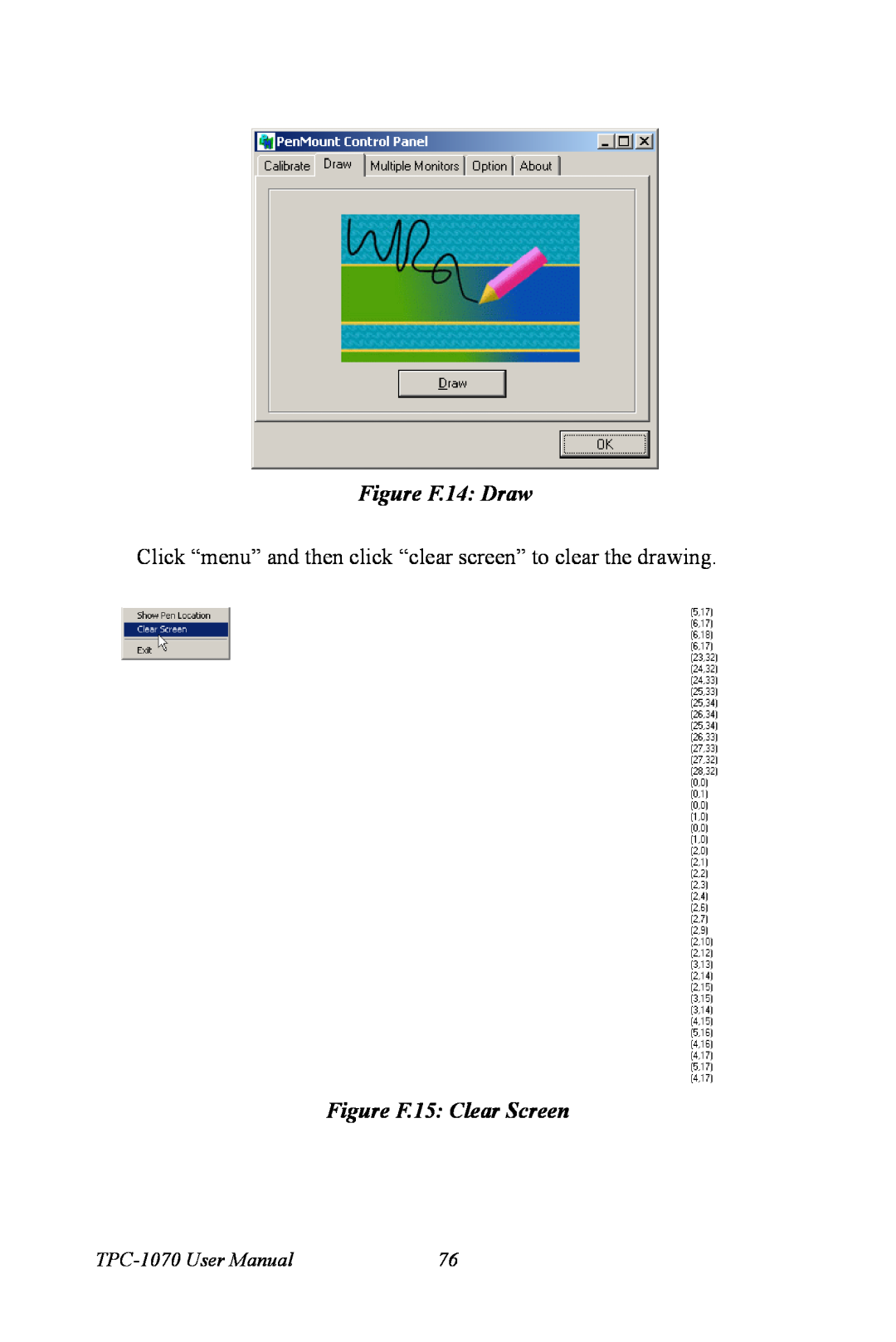 Intel TPC-1070 Figure F.14 Draw, Click “menu” and then click “clear screen” to clear the drawing, Figure F.15 Clear Screen 