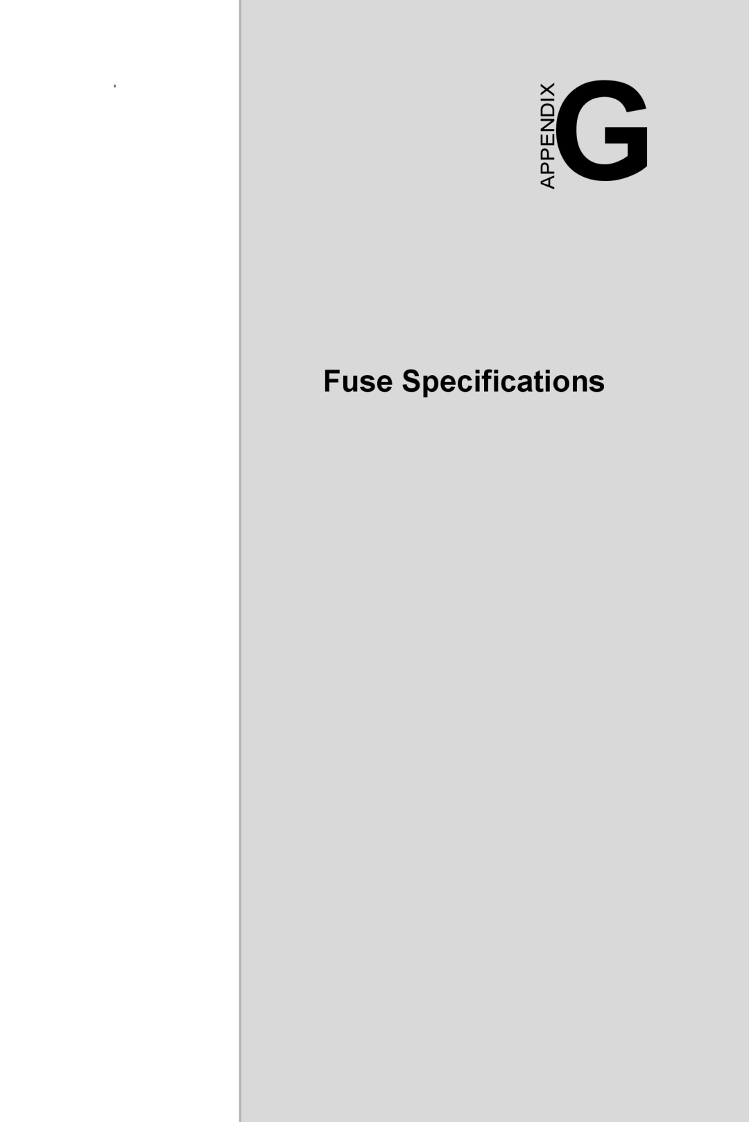 Intel TPC-1070 user manual Fuse Specifications, Appendixg 