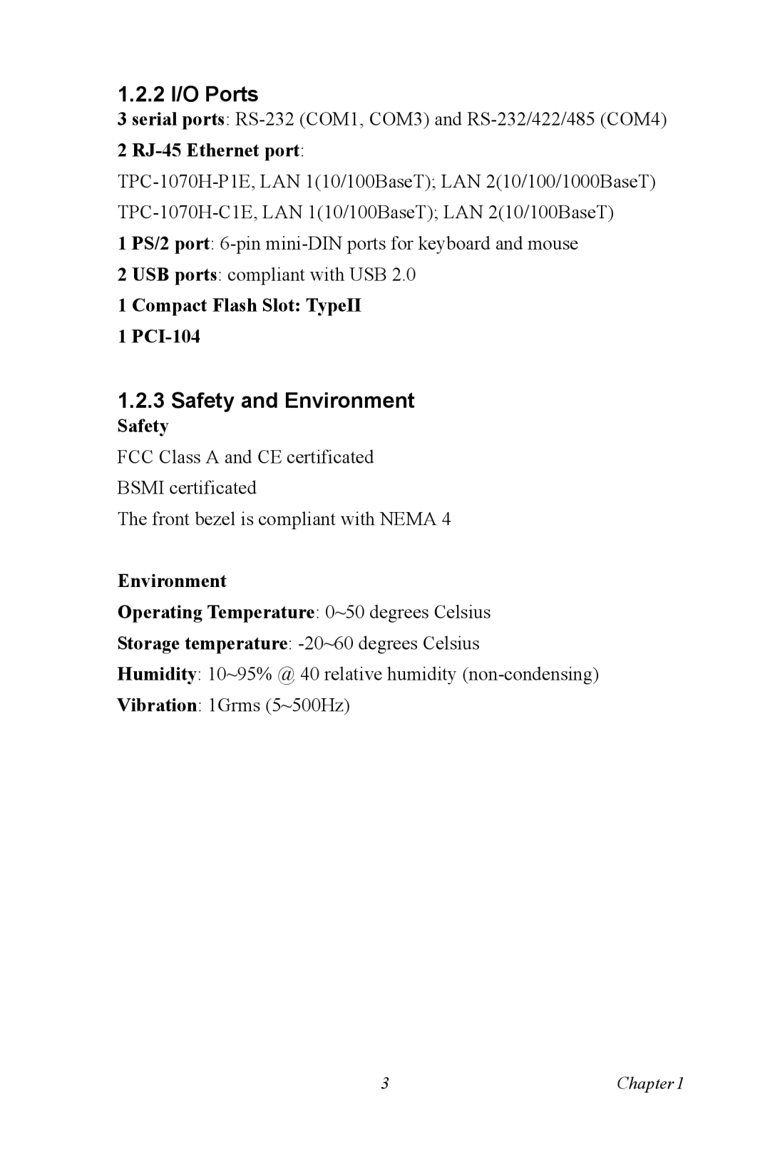 Intel TPC-1070 user manual RJ-45 Ethernet port, Compact Flash Slot TypeII PCI-104, Safety, Environment 