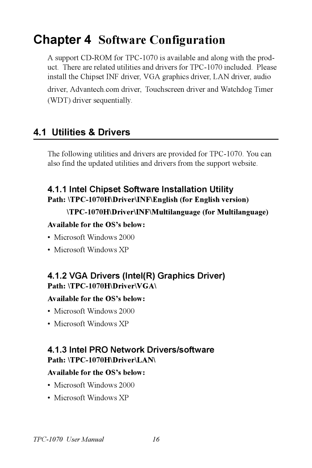 Intel user manual Utilities & Drivers, Path \TPC-1070H\Driver\VGA\ Available for the OS’s below 