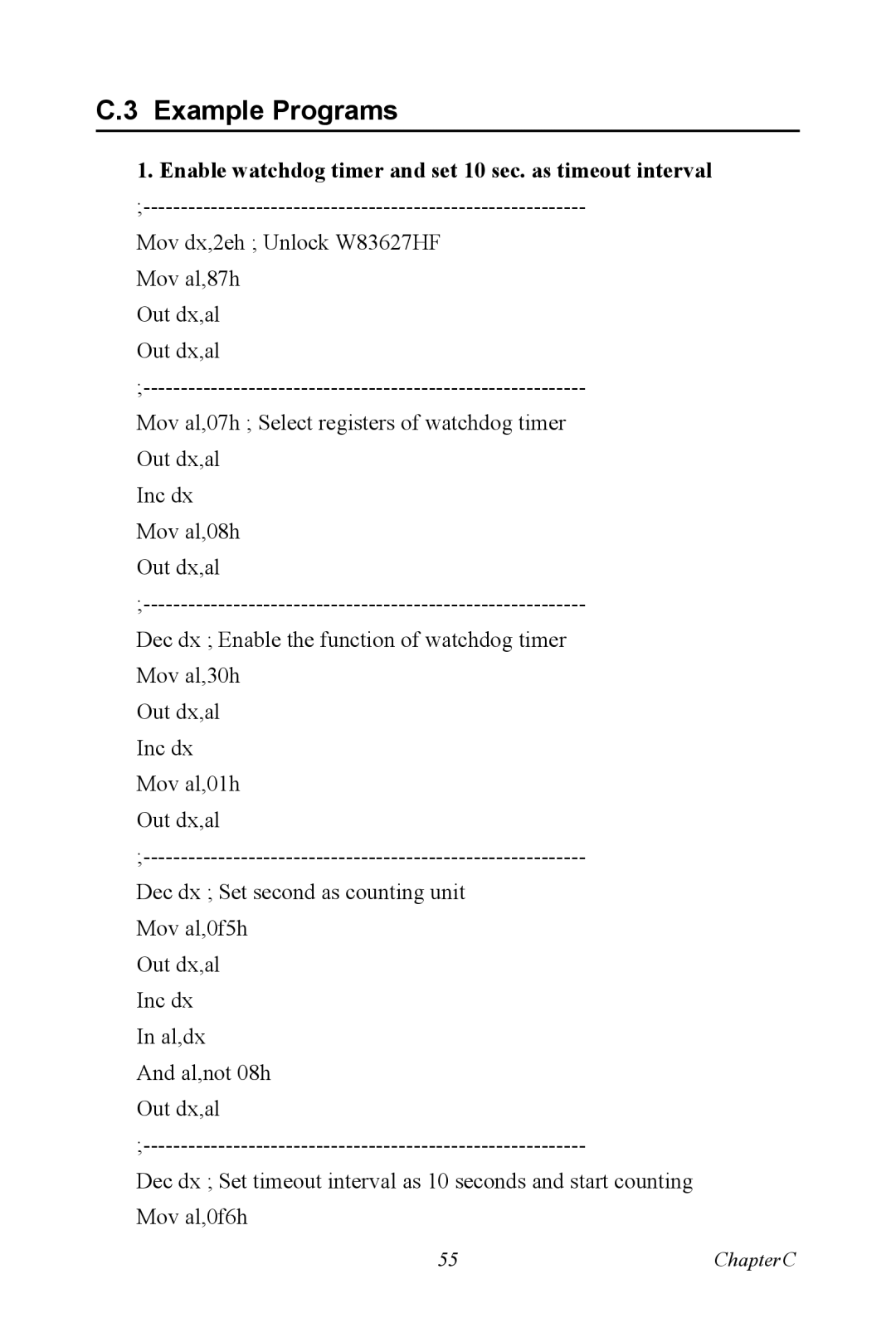 Intel TPC-1070 user manual Example Programs, Enable watchdog timer and set 10 sec. as timeout interval 