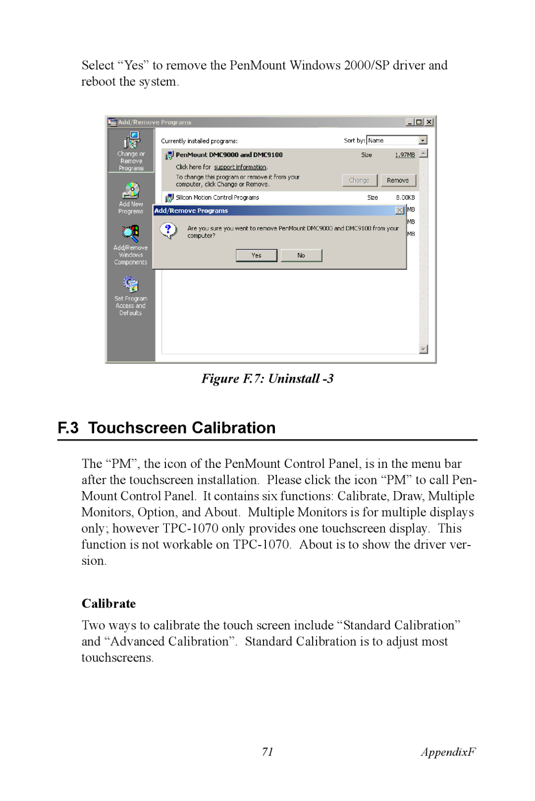 Intel TPC-1070 user manual Touchscreen Calibration, Calibrate 