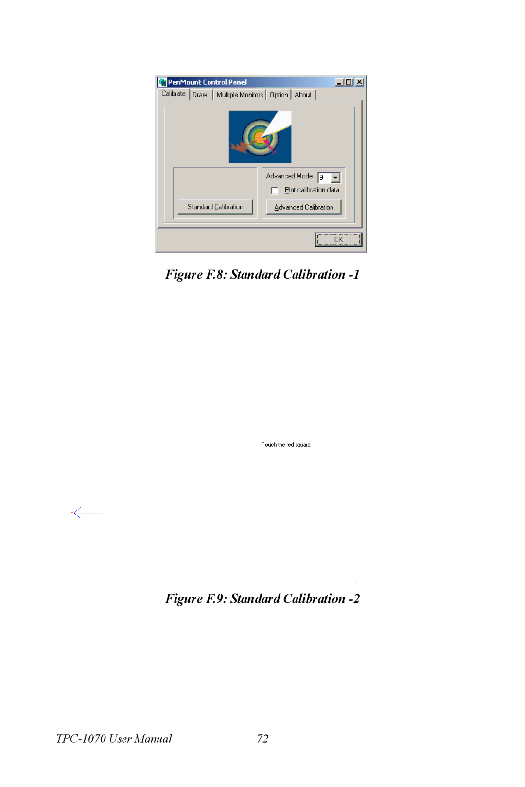 Intel TPC-1070 user manual Figure F.8 Standard Calibration 