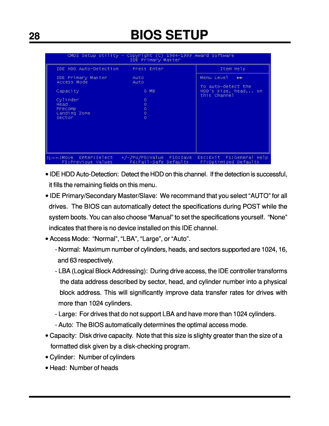 Intel TS-ASP3 user manual Bios Setup, •Access Mode: “Normal”, “LBA”, “Large”, or “Auto” 