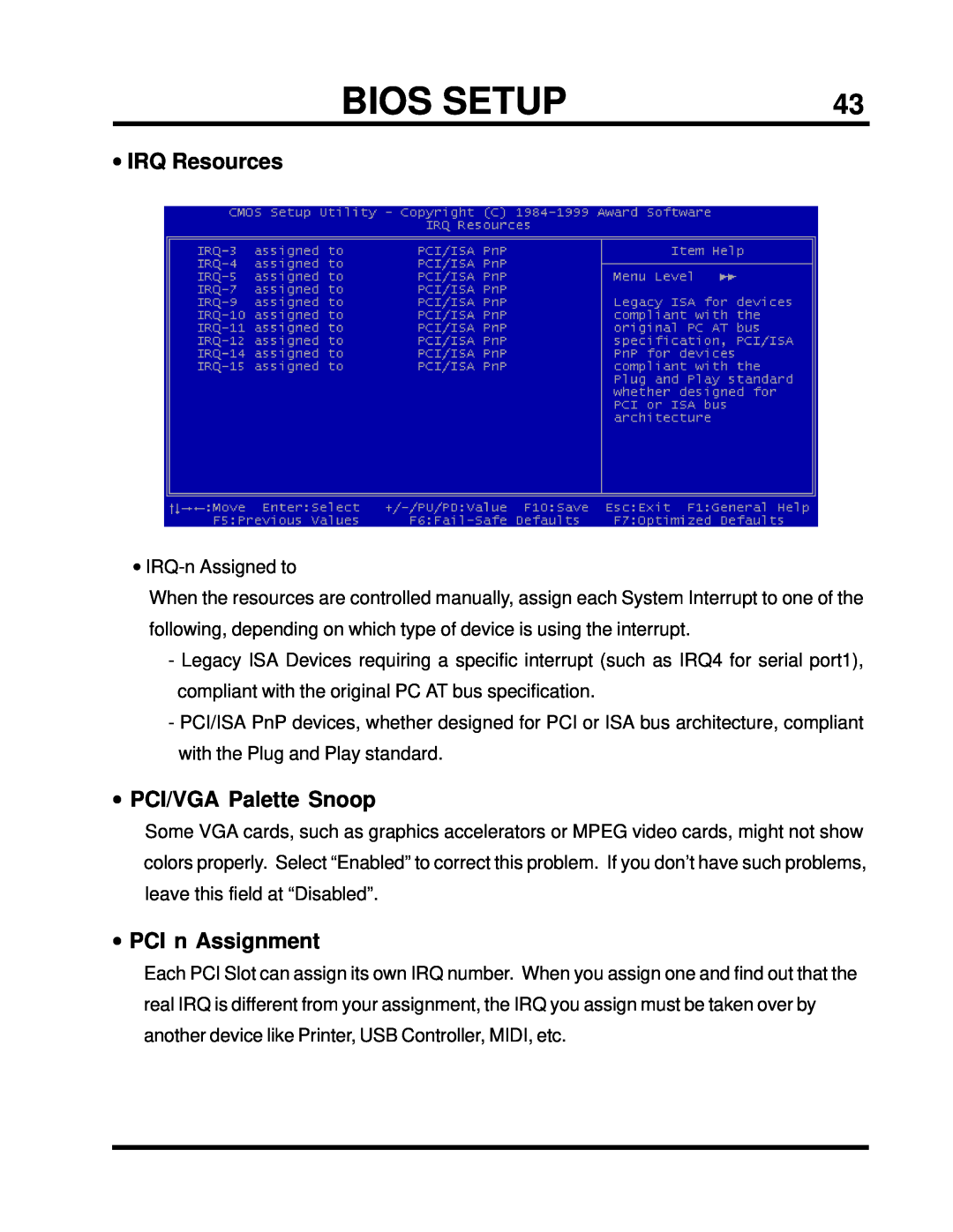 Intel TS-ASP3 user manual •IRQ Resources, •PCI/VGA Palette Snoop, •PCI n Assignment, Bios Setup 