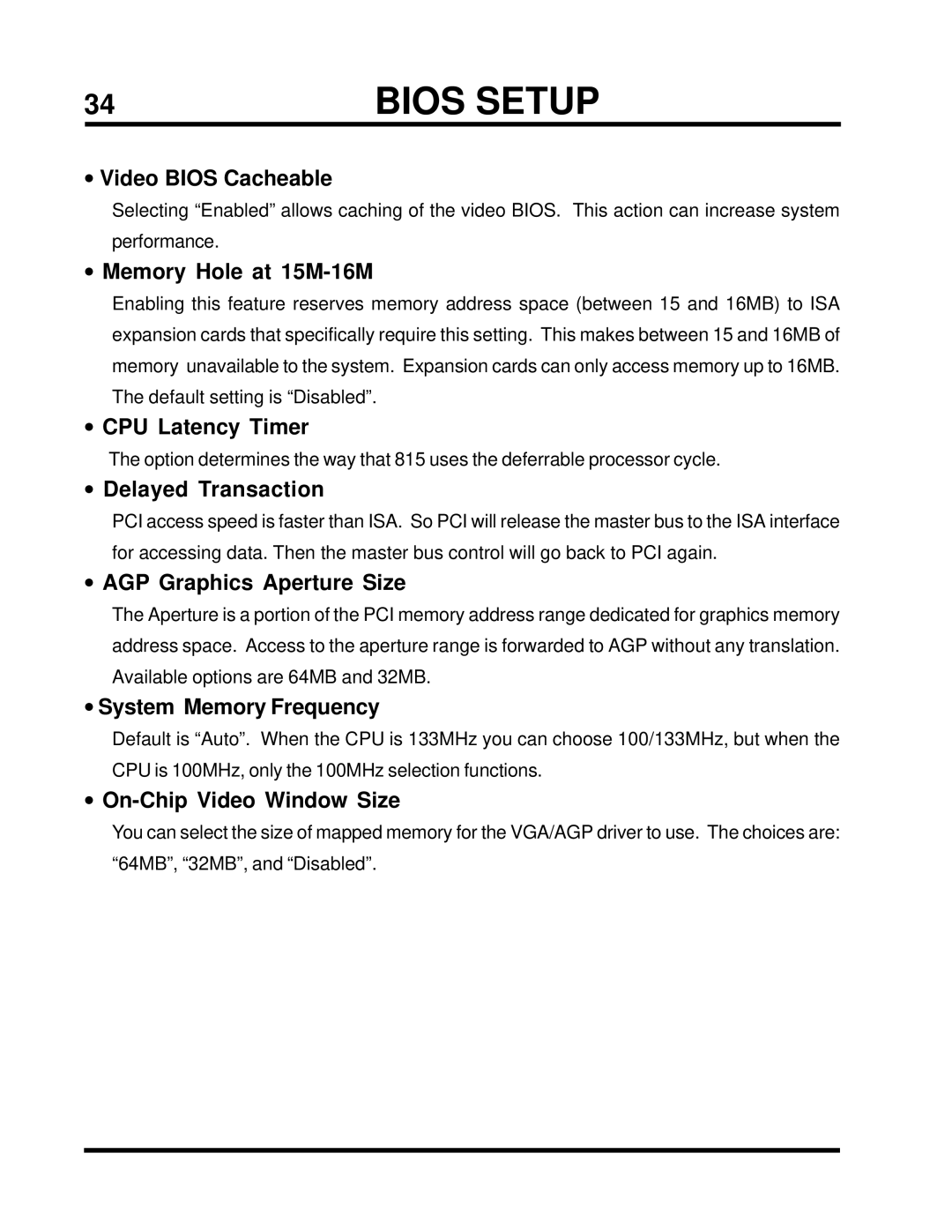 Intel TS-ASP3 user manual Video Bios Cacheable, Memory Hole at 15M-16M, CPU Latency Timer, Delayed Transaction 