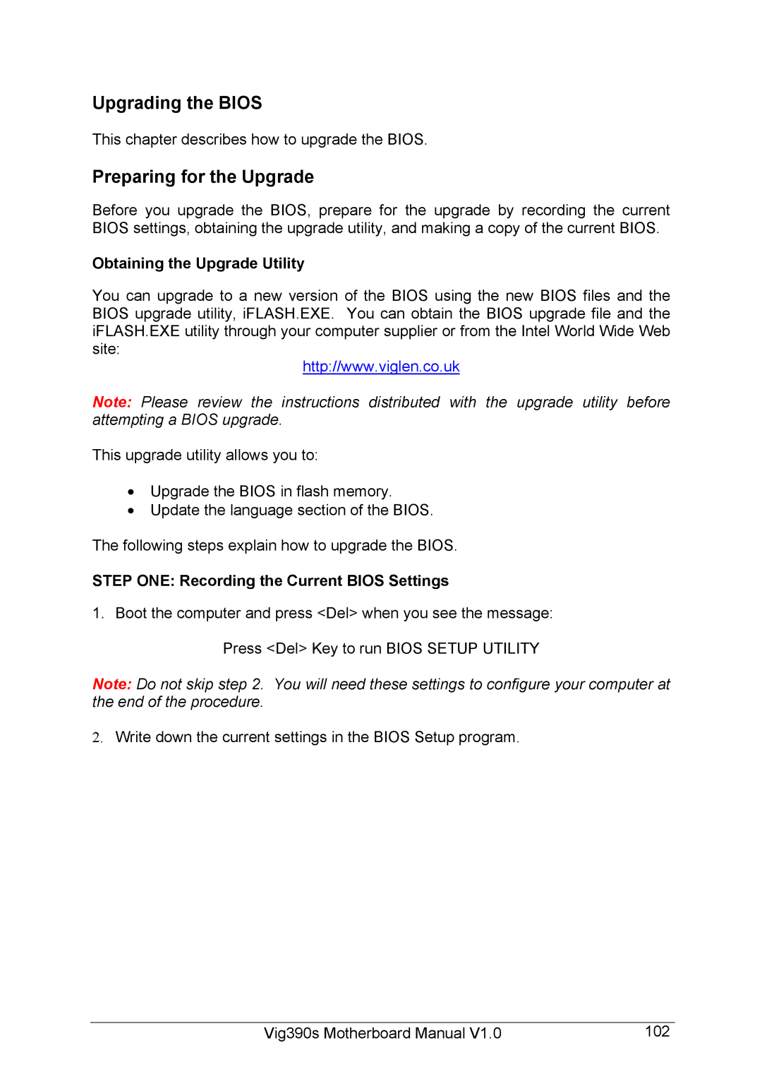 Intel Vig390s manual Upgrading the Bios, Preparing for the Upgrade, This chapter describes how to upgrade the Bios 