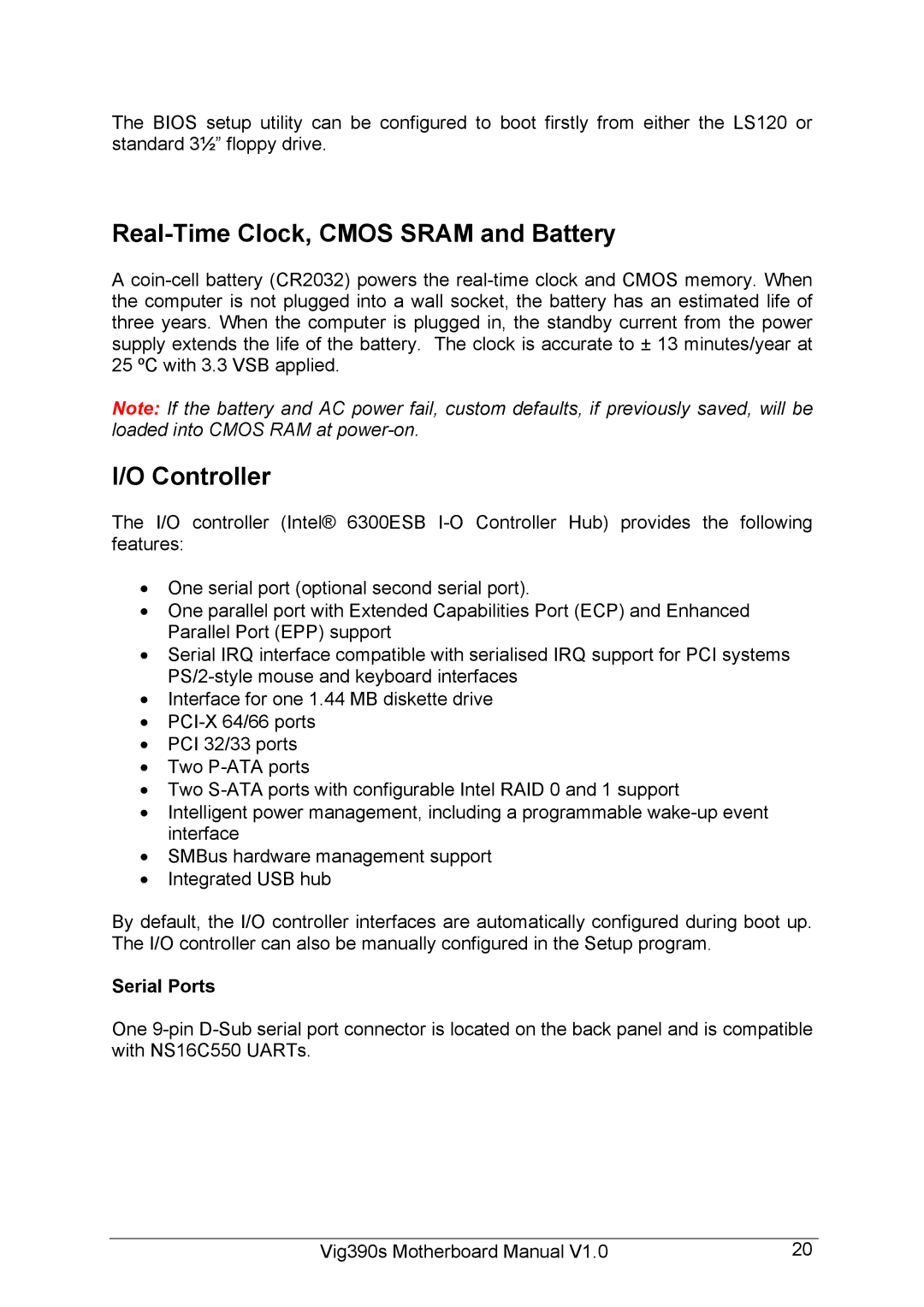 Intel Vig390s manual Real-Time Clock, Cmos Sram and Battery, Controller, Serial Ports 