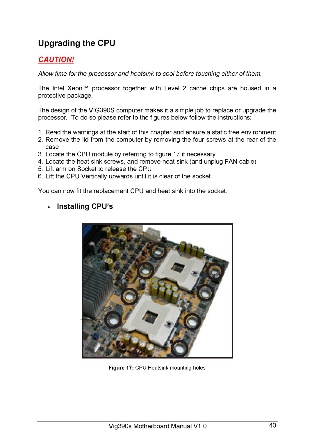 Intel Vig390s manual Upgrading the CPU, Installing CPU’s 