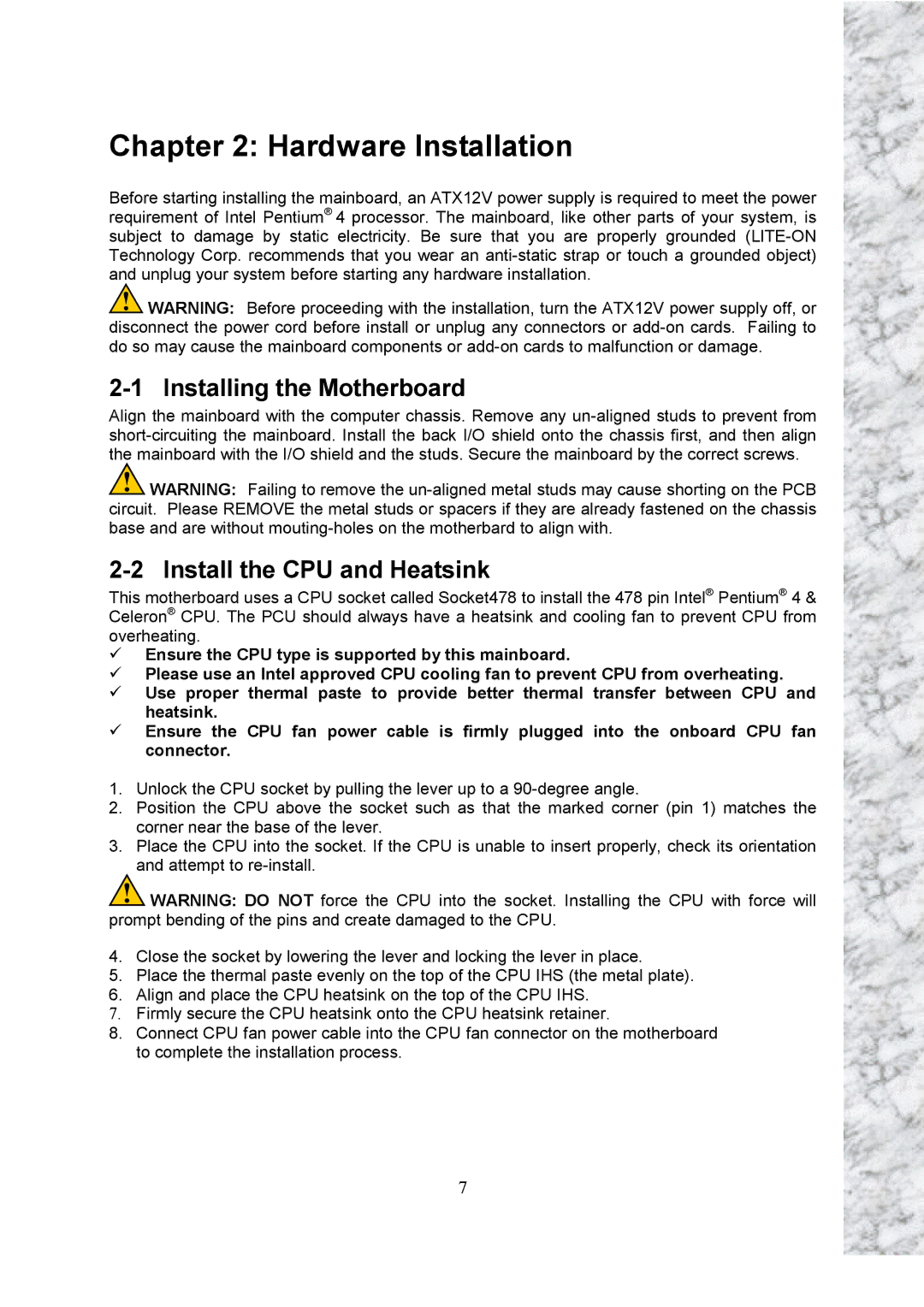 Intel X101 user manual Hardware Installation, Installing the Motherboard, Install the CPU and Heatsink 