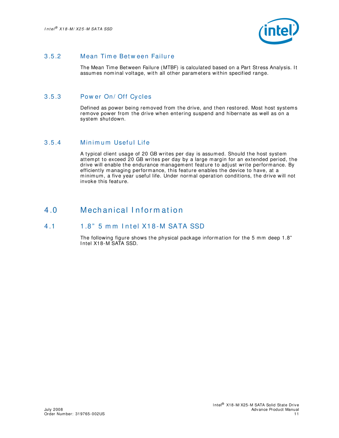 Intel SSDSA1MH080G1 Mechanical Information, 1.8 5 mm Intel X18-M Sata SSD, Mean Time Between Failure, Power On/Off Cycles 