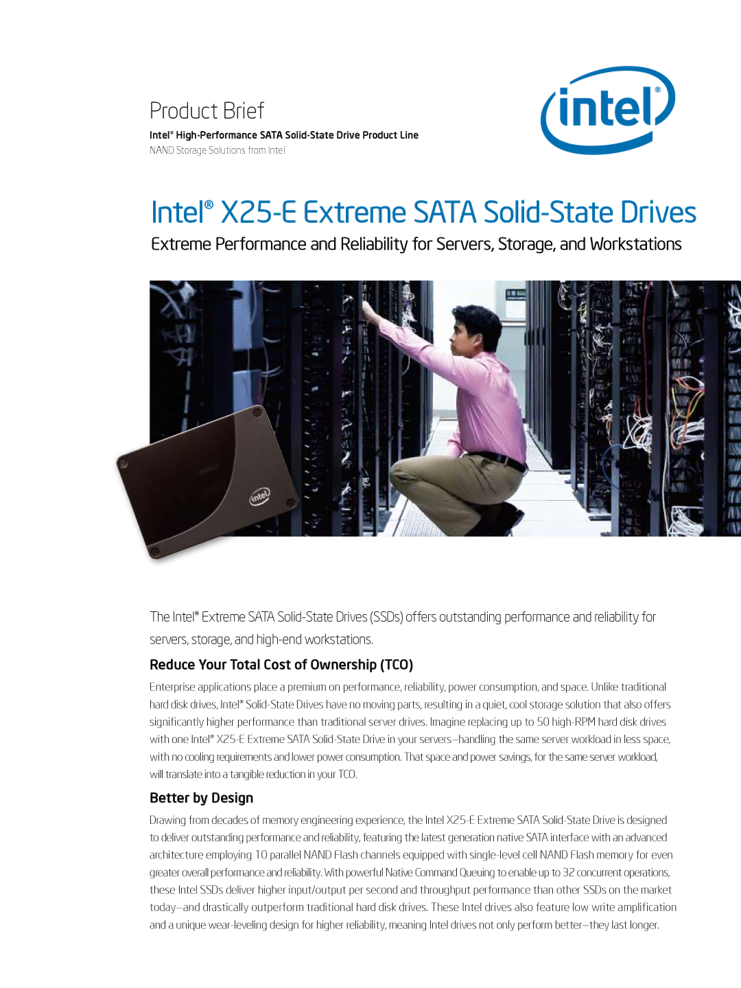 Intel SSDSA2SH064G1C5 manual Intel X25-E Extreme Sata Solid-State Drives, Product Brief, Better by Design 