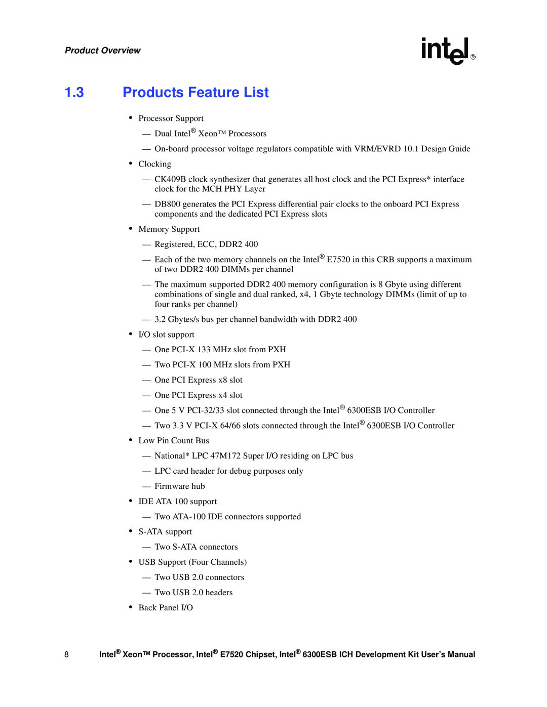 Intel Xeon, 6300ESB ICH user manual Products Feature List, Product Overview 