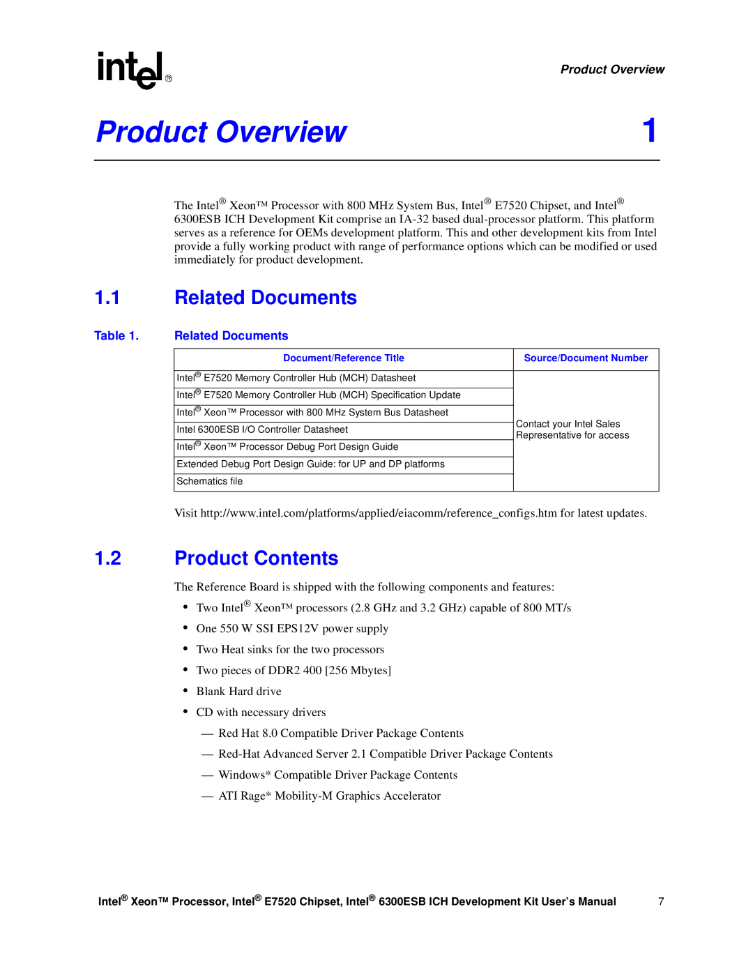 Intel 6300ESB ICH, Xeon user manual Product Overview, Related Documents, Product Contents 