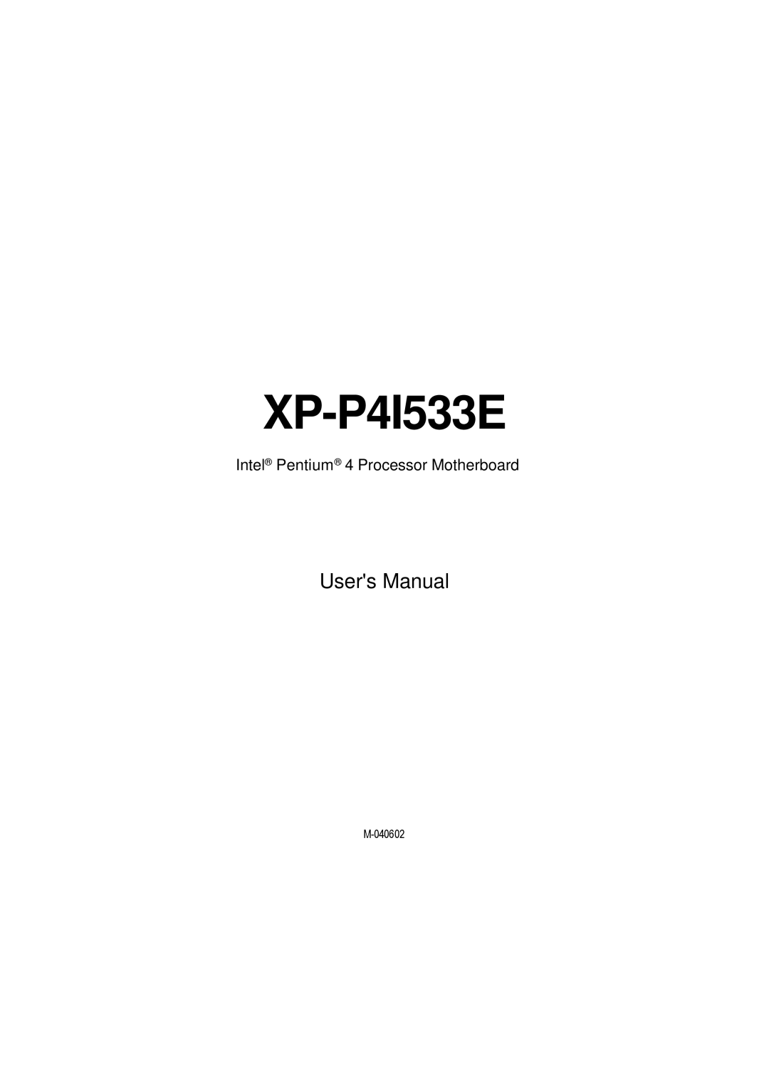 Intel XP-P41533E user manual XP-P4I533E 