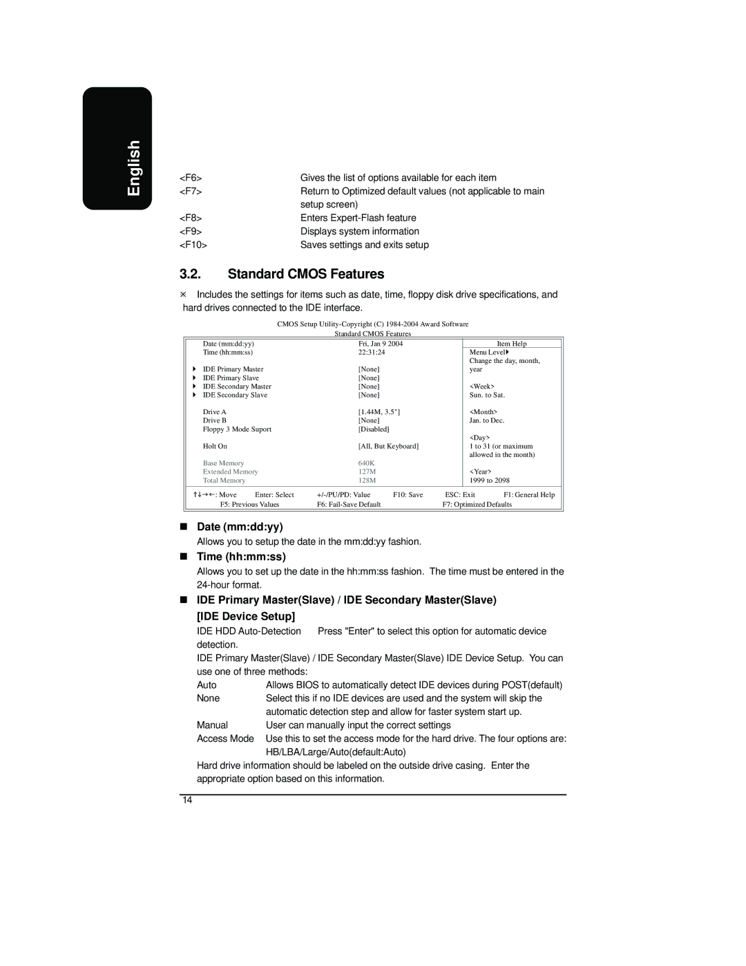 Intel XP-P41533E user manual Standard Cmos Features, Date mmddyy, Time hhmmss 