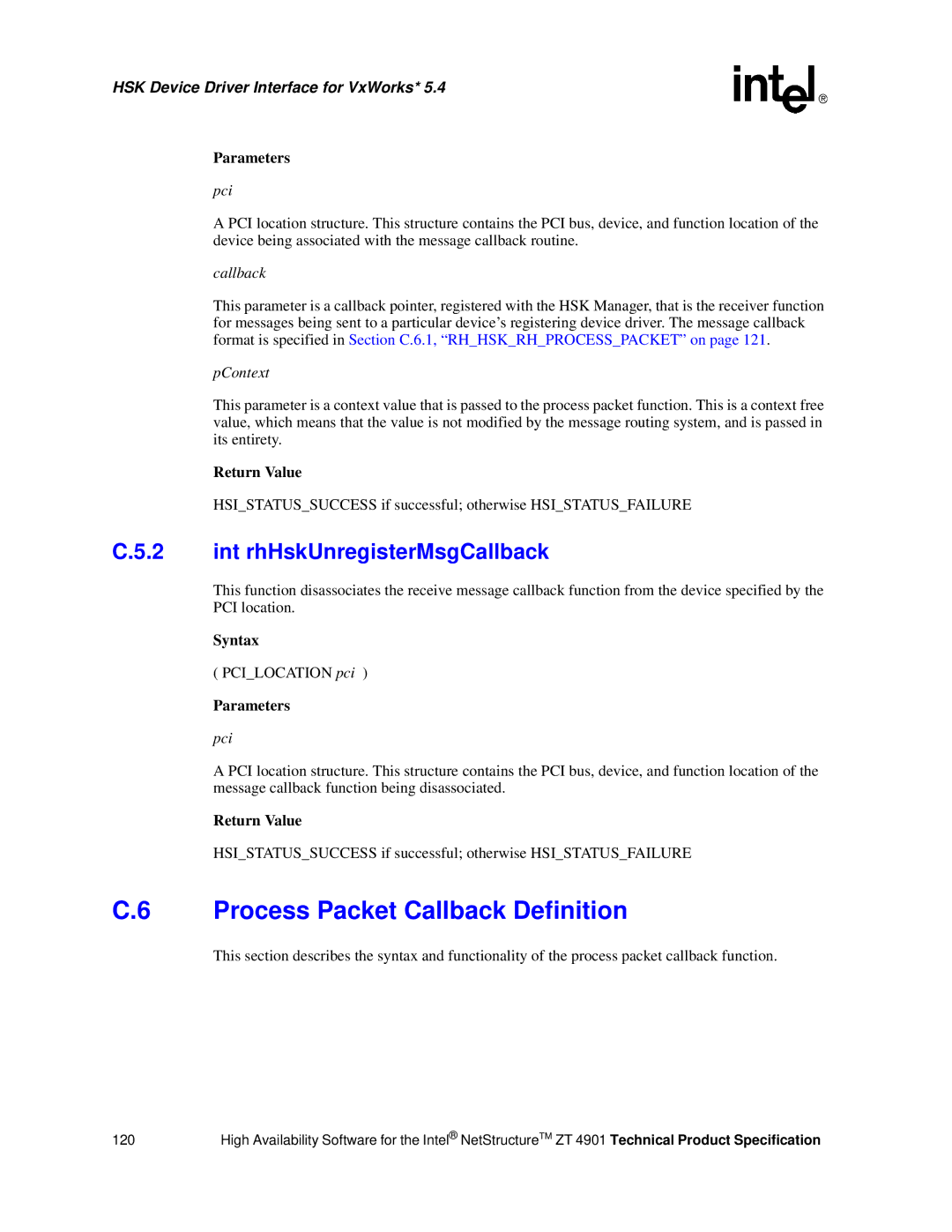 Intel ZT 4901 manual Process Packet Callback Definition, Int rhHskUnregisterMsgCallback, Pcilocation pci 