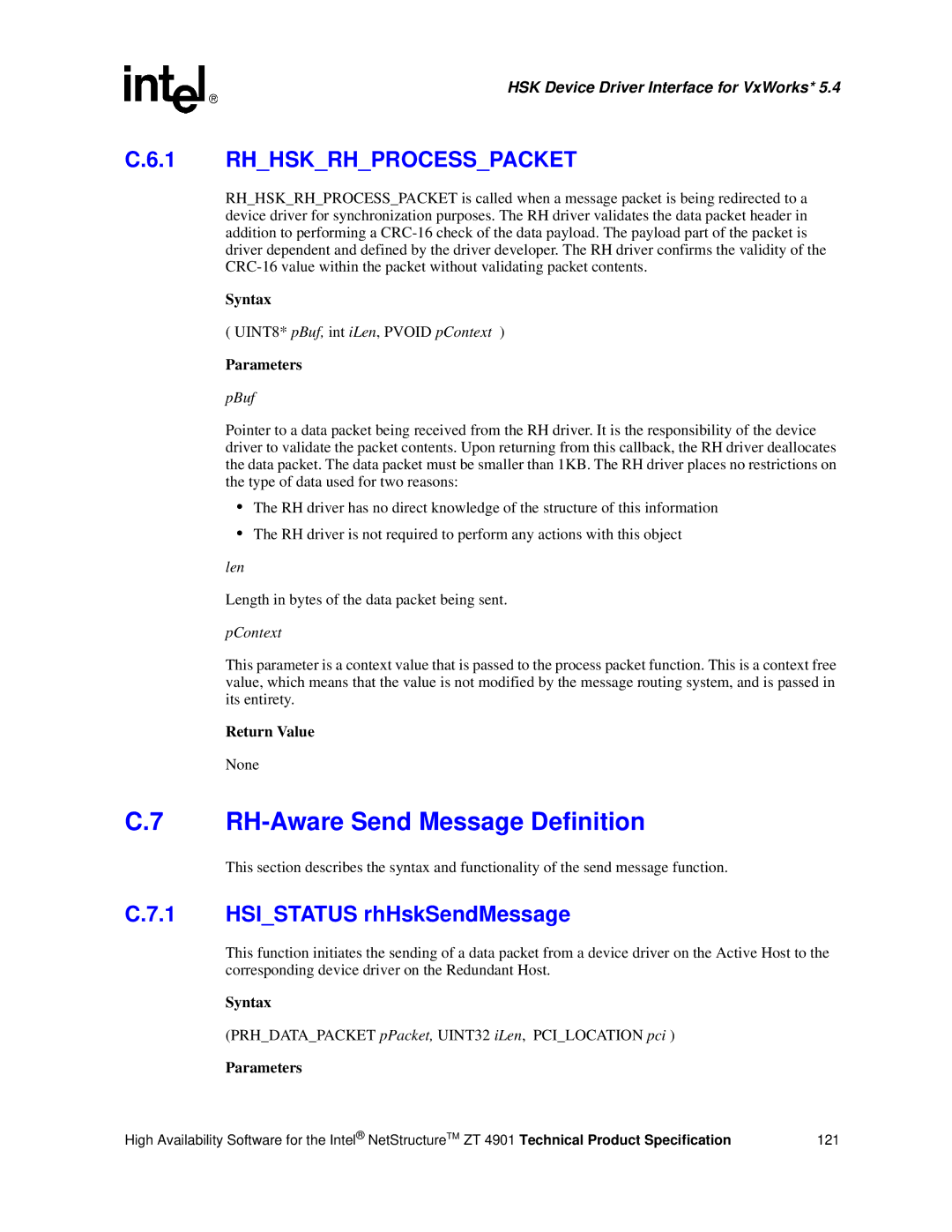 Intel ZT 4901 manual RH-Aware Send Message Definition, Hsistatus rhHskSendMessage, UINT8* pBuf, int iLen, Pvoid pContext 