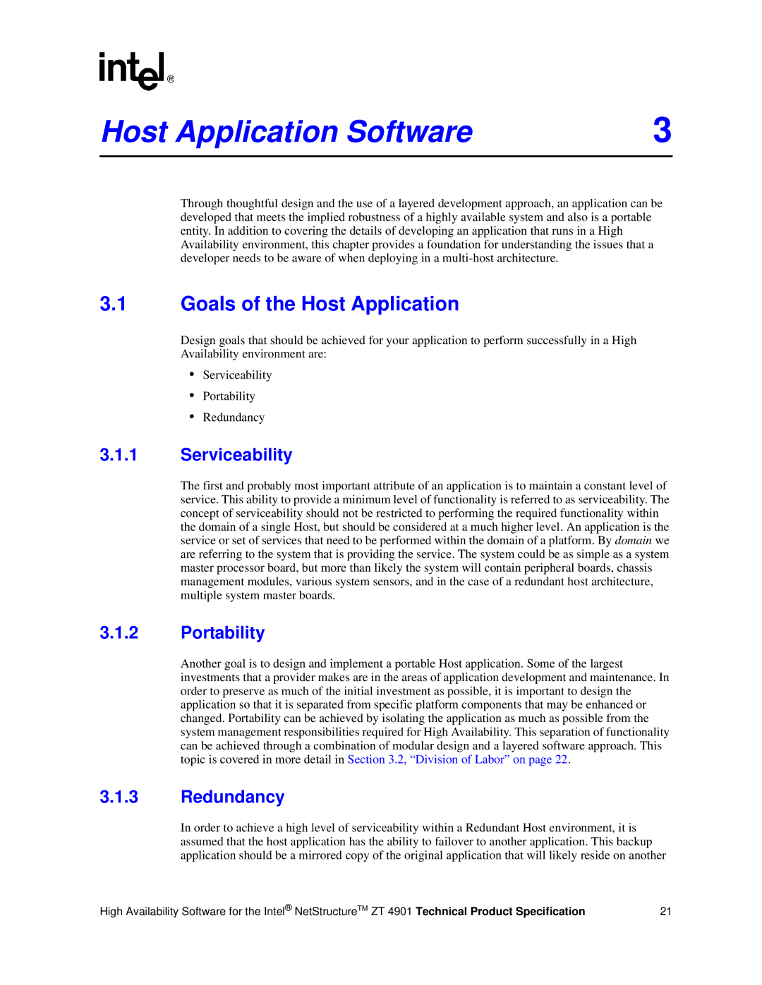 Intel ZT 4901 manual Host Application Software, Goals of the Host Application, Serviceability, Portability, Redundancy 