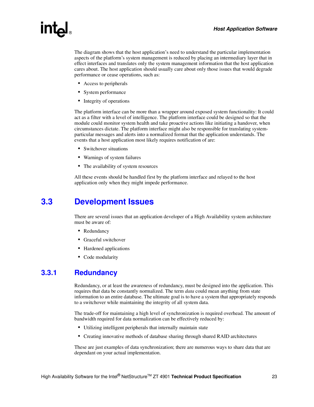 Intel ZT 4901 manual Development Issues 