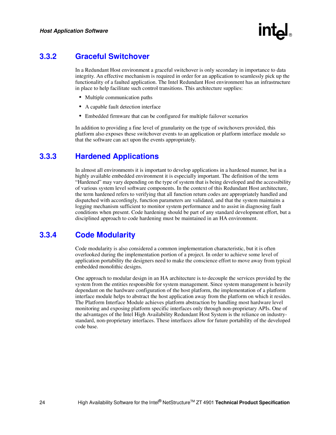 Intel ZT 4901 manual Graceful Switchover, Hardened Applications, Code Modularity 