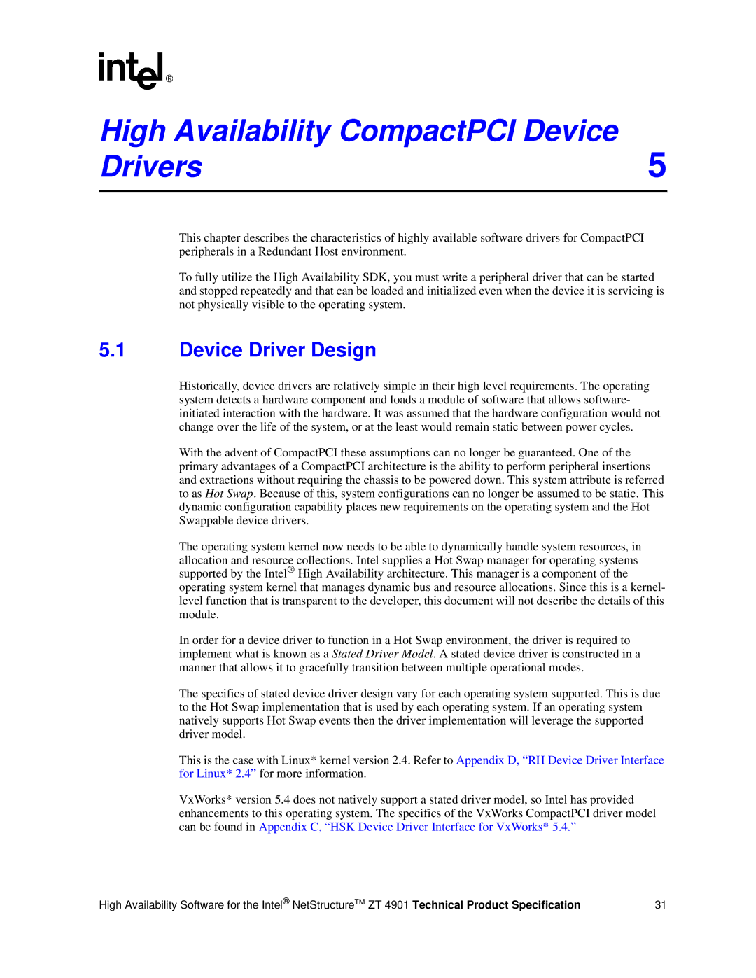 Intel ZT 4901 manual High Availability CompactPCI Device Drivers, Device Driver Design 